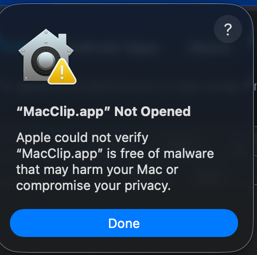 MacClip.app Not Opened - Apple could not verify MacClip.app is free of malware dialog